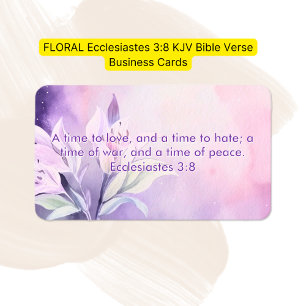 FLORALE Prediker 3:8 KJV Bijbelvers  Visitekaartje
