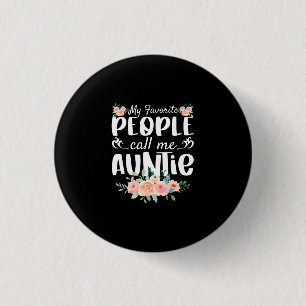 Florals Mijn favoriete mensen noemen me tante Ronde Button 3,2 Cm