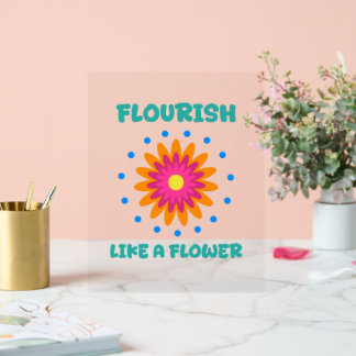 Florece como una flor acryl bord