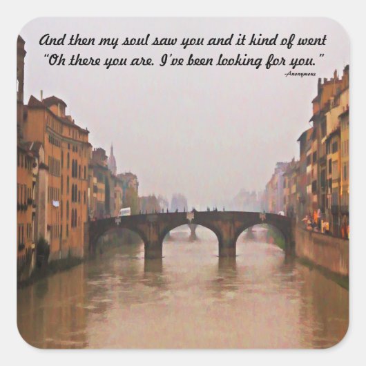 Florence Bridge met Love Quote Vierkante Sticker (Voorkant)