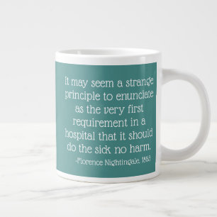 Florence Nightingale Quote Mok, kan vreemd lijken Grote Koffiekop