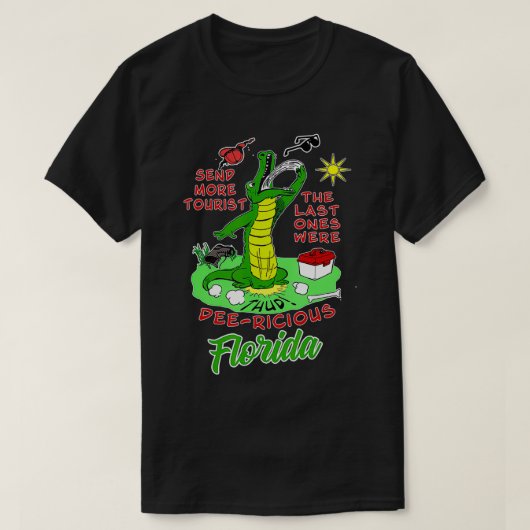 Florida Alligator stuurt me nog leukere toeristen T-shirt (Design voorkant)