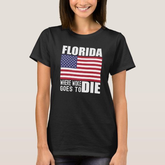 Florida Anti Woke Anti Liberal Desantis is DeFutur T-shirt (Voorkant)