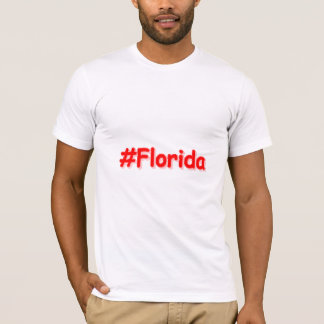 "#Florida " Cute Design. Bestel nu T-shirt