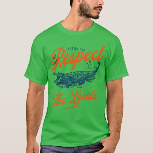 Florida Fun respecteert de plaatselijke alligators T-shirt (Voorkant)