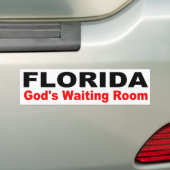 FLORIDA, Gods wachtkamer Bumpersticker (Op auto)