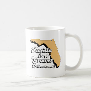 Florida is een Groeier. Niet een Douche Koffiemok