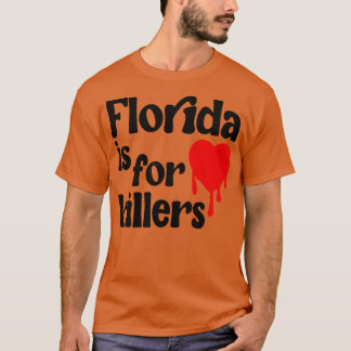 Florida is voor moordenaars t-shirt