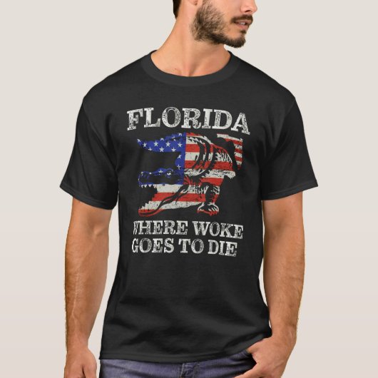 Florida Is Where Woke Goes To Die Florida Crocodil T-shirt (Voorkant)