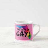 Florida is zo Gay Espresso Kop (Rechts)