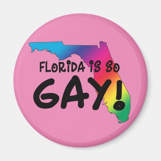 Florida is zo Gay Magneet (Voorkant)