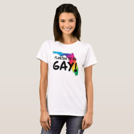 Florida is zo Gay T-Shirt