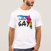 Florida is zo Gay T-Shirt (Voorkant)