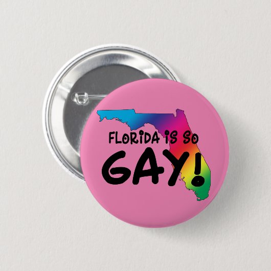 Florida is zo'n Gay Button (Voorkant /achterkant)