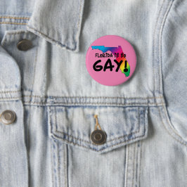 Florida is zo'n Gay Button