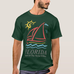 Florida Land van de seriemoordenaars Vintage Kijk  T-shirt