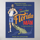 Florida Man Poster (Voorkant)