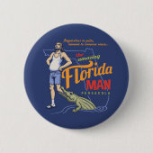 Florida Man Ronde Button 5,7 Cm (Voorkant)