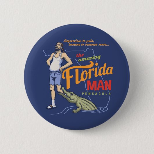 Florida Man Ronde Button 5,7 Cm (Voorkant)