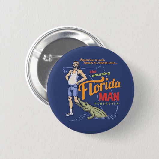 Florida Man Ronde Button 5,7 Cm (Voorkant /achterkant)