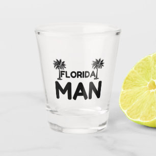 fLORIDA-MAN Shot Glas