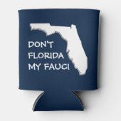 FLORIDA MIJN FAUCI NIET BLIKJESKOELER (Voorkant)