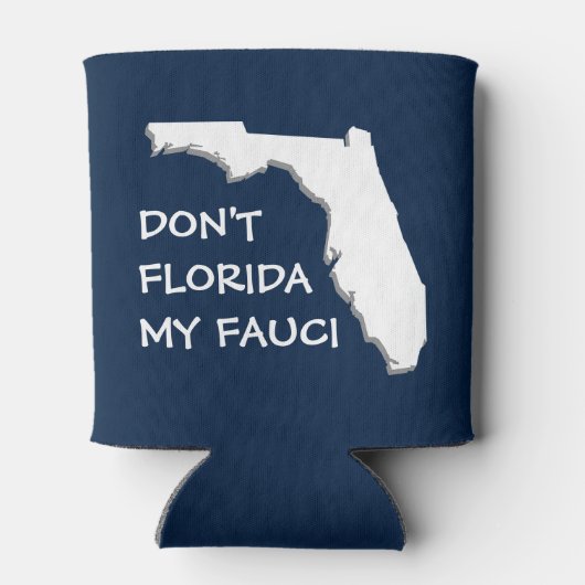 FLORIDA MIJN FAUCI NIET BLIKJESKOELER (Achterkant)