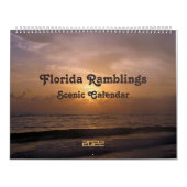 Florida Ramblings 2022 Scenic Calendar Kalender (Hoes)