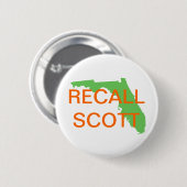 FLORIDA, RECALL SCOTT RONDE BUTTON 5,7 CM (Voorkant /achterkant)