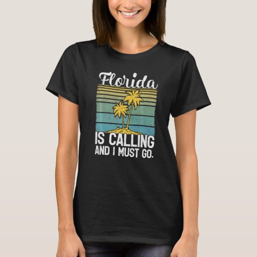 Florida roept me op om Retro Florida te gaan T-shirt (Voorkant)