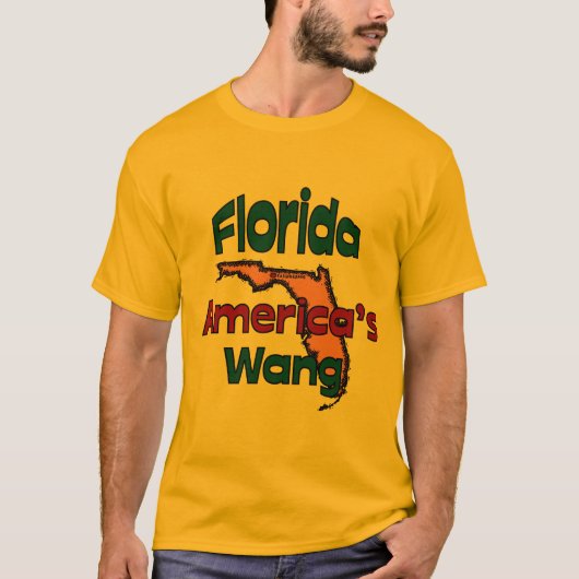 Florida State Motto ~ America's Wang T-shirt (Voorkant)
