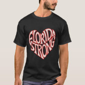 Florida Strong Heart State Pride Tygraphy T Shirt (Voorkant)
