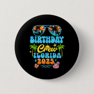 Florida verjaardagscrew vakantie cruise 2025 zomer ronde button 5,7 cm