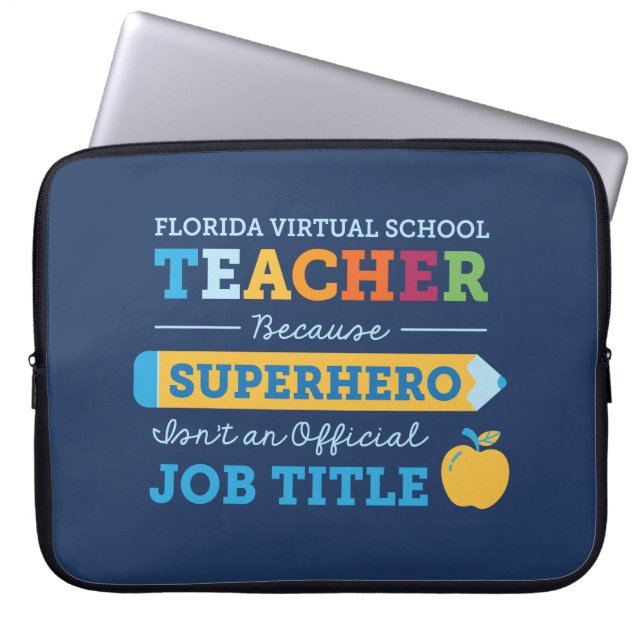 Florida Virtual School Leraar Superheld Laptop Sleeve (Voorkant)