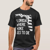 Florida waar Woke gaat sterven T-shirt (Voorkant)