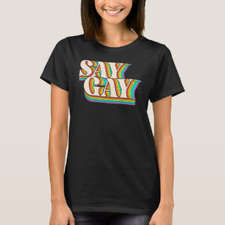 Florida zeggen gay lgbt gay rechten zeggen gay zeg t-shirt