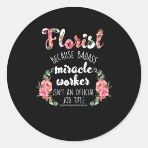 florist botanist gardener : een wondermiddel in de ronde sticker