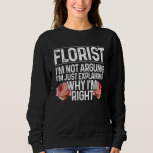 Florist, ik ben niet bang dat ik alleen maar uitle trui