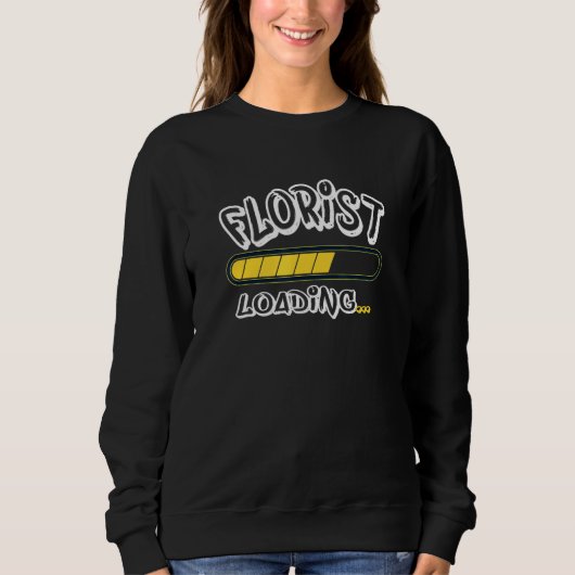 Florist Loading Future Floral Designer Trui (Voorkant)