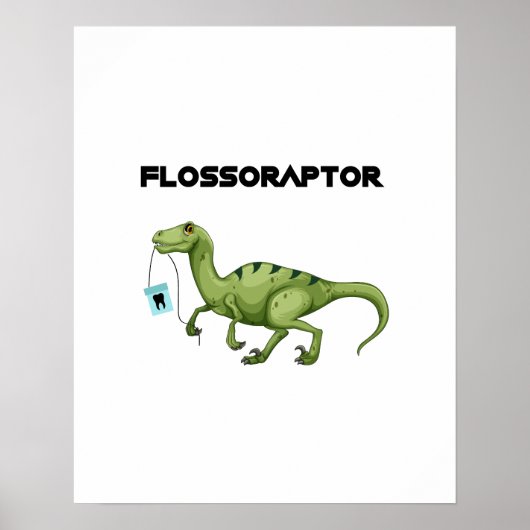Flose Flossoraptor Hygiene Dental Funny - Dentist Poster (Voorkant)