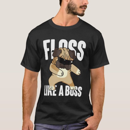 Floss Als een baas Shirt, Cool Flossen Schattige P T-shirt (Voorkant)