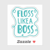 Floss als een boog | Tandheelkundige zin Sticker (Vel)