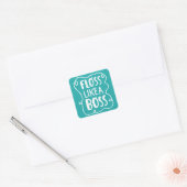 Floss als een boog | Tandheelkundige zin Vierkante Sticker (Envelop)