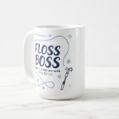 Floss Boss Mug – Funny Dental Hygienist Coffee Cup Koffiemok (Voorkant links)