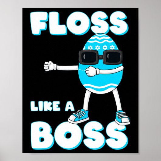 Floss like a boss Easter Egg Flossing Boys Girls K Poster (Voorkant)