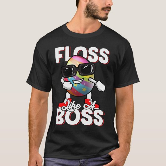 Floss Like A Boss Flossing Egg Sunglasses Happy Ea T-shirt (Voorkant)