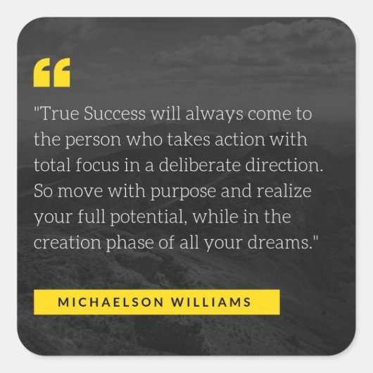 FloState Design Quote van Michaelson Williams Vierkante Sticker (Voorkant)