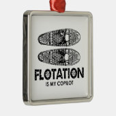 Flotation is mijn kopilot Snowschoenen Metalen Ornament (Rechts)