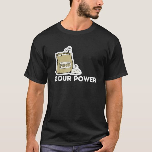 Flour Power Funny Cupcake Baker Baking Gift T-shirt (Voorkant)