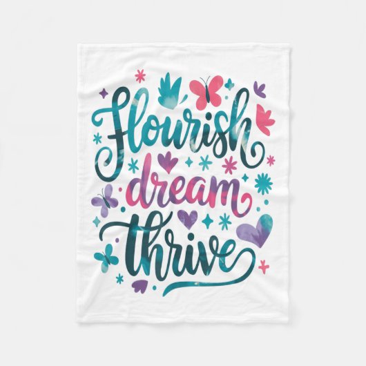 Flourish Dream Thrive Motivational  Fleece Deken (Voorkant)